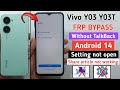 Vivo Y03 YO3T Frp Bypass Without TalkBack Vivo Y03t Google Account Remove Android 14 Without Pc