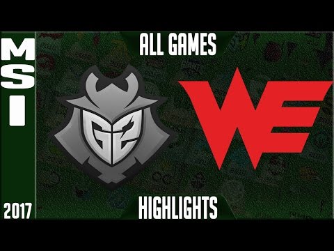 Team WE vs G2 Esports Highlights ALL GAMES - MSI Semifinal 2017 - WE vs G2