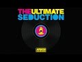 Armin van Buuren vs The Ultimate Seduction - The Ultimate Seduction (Extended Mix)