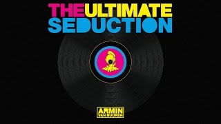 Armin van Buuren vs The Ultimate Seduction - The Ultimate Seduction (Extended Mix)