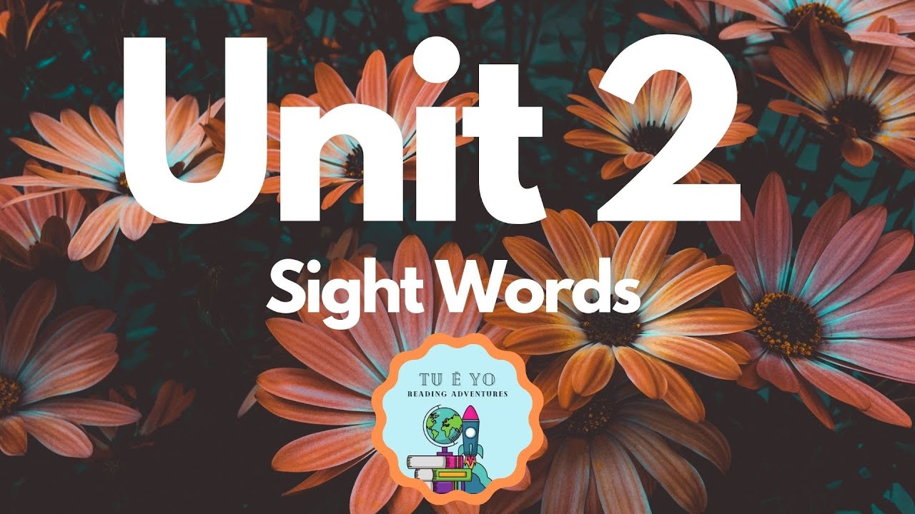 2nd Grade Benchmark Unit 2 Sight Words