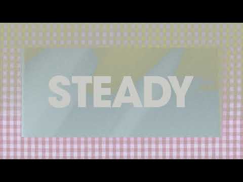 Video thumbnail for Steady