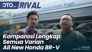 Ini Dia Varian Lengkap All New Honda BR-V! | OTO Rival