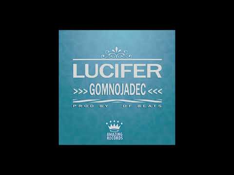 Lucifer - Gomnojadec
