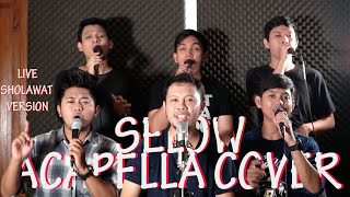 Download lagu Wahyu - Selow [Acapella Cover] | Sholawat Version #1 mp3
