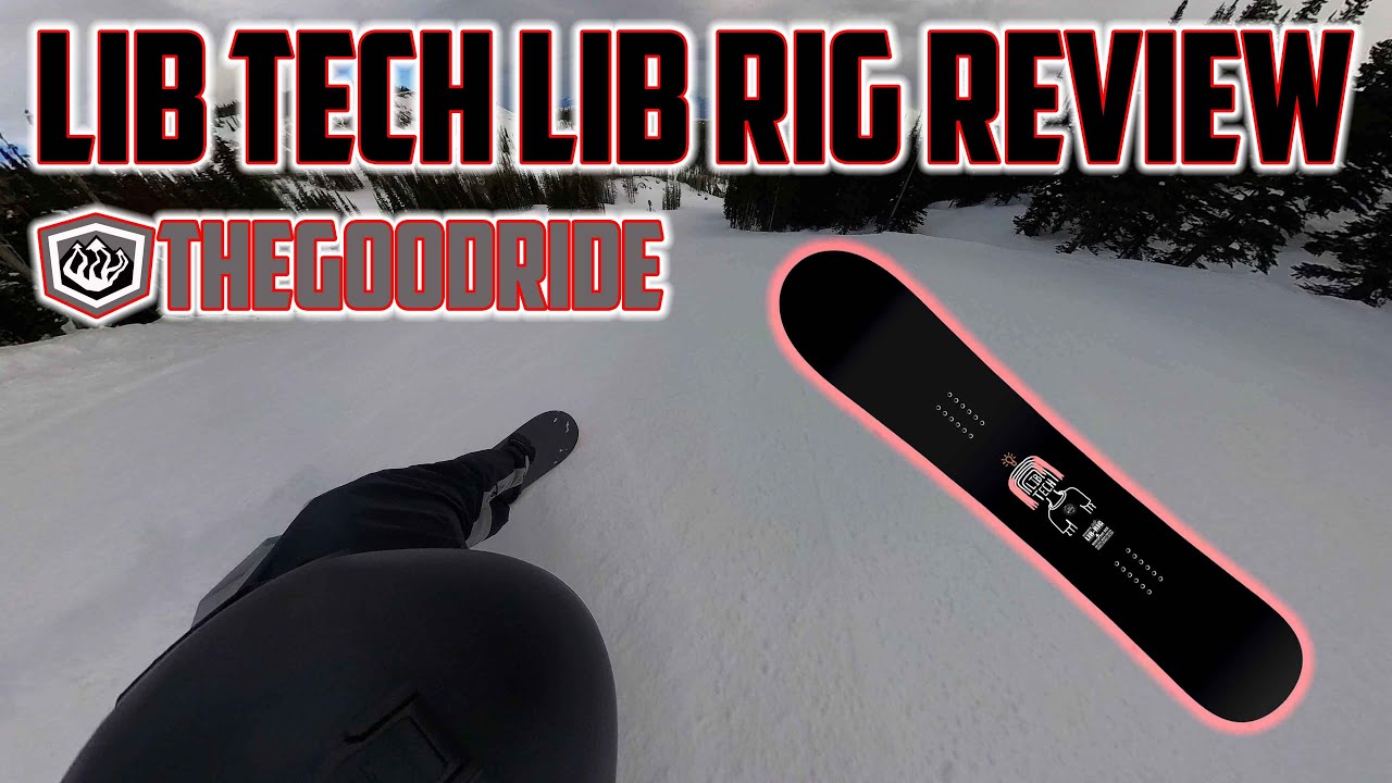 Lib Tech Lib Rig Snowboard Review - Compared to the Gnu Antigravity, Lib Tech Dynamo and the Old BRD