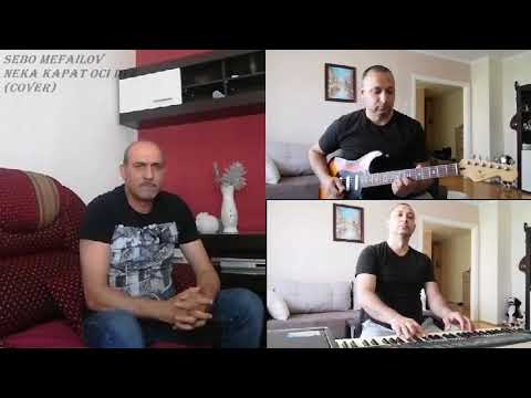 Sebo Mefailov 19.05.2021,,Neka placat oci dve'' Cover Goce Petreski