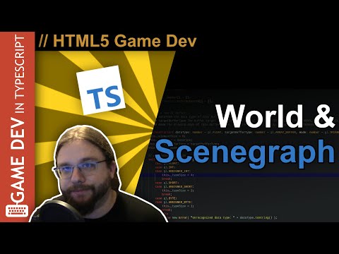TypeScript WebGL Game Engine Tutorial #10 - Architecture and Heirarchy