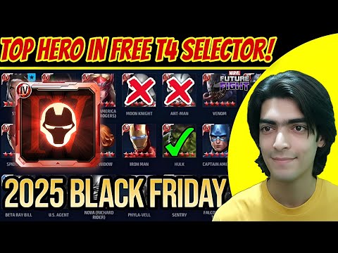 🔥 Black Friday 2025 Free TIER-4 Selector Guide: Best Characters to Pick! | Marvel Future Fight