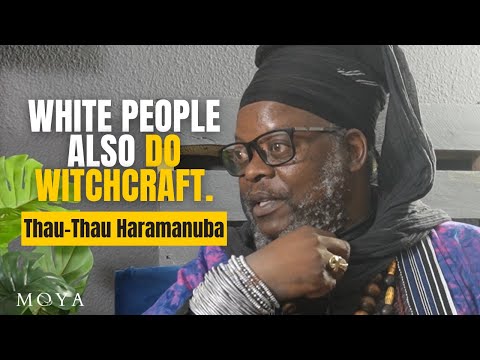 MOYA EP 103 | Thau-Thau Haramanuba | Colonialism | Matriarchies | Witchcraft | African History