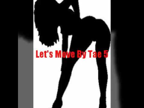 Let's Move By Tae 5