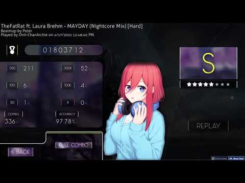 osu! ~ MAYDAY (NightCore Remix) ~ Hard 3.3* ~ Full Combo ~ S