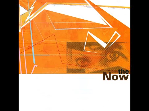 The Now - The Now (2001) Self-Titled EP