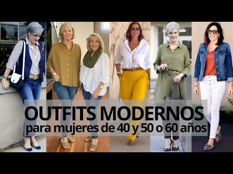 Outfits Modernos para Mujeres de 40, 50 o 60 y más. Estilo Elegante y Estilizado. #moda #modamujer