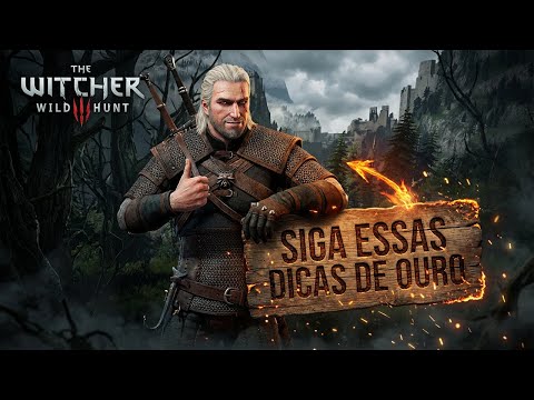 8 TIPS FOR BEGINNERS AND VETERANS - THE WITCHER 3