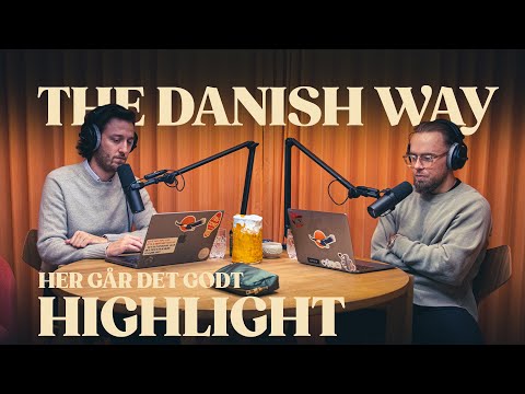 The Danish Way | HGDG Highlight