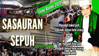 Download lagu Abah Cibantar Temu Alumni 2020 (Tauhid Khos) | Dokumentasi mp3