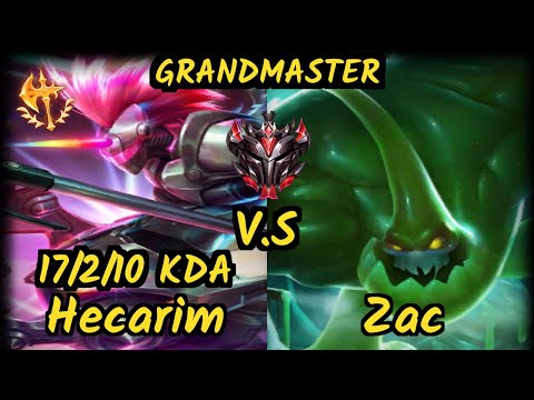 Nightblue3 (HECARIM) vs ZAC - 17/2/10 KDA JUNGLE GAMEPLAY - NA Ranked GRANDMASTER