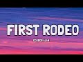 Cooper Alan - First Rodeo (Lyrics)