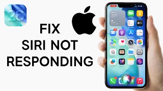 iOS 26: How to FIX Siri Not Responding on iPhone