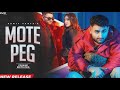 MOTE PEG | Official Video | Sumit Parta   Isha Sharma   New Haryanvi  Video Song 2023