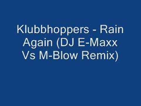 Klubbhoppers - Rain Again