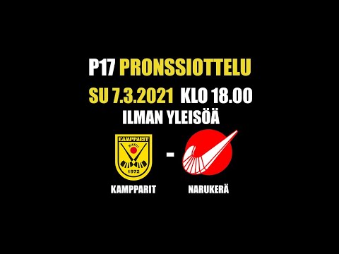 P17 Pronssiottelu Kampparit - Narukerä 7.3.2021 klo 18.00