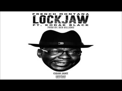 French Montana Featuring Kodak Black - Lock Jaw [Clean Edit]