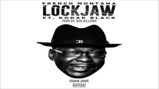 French Montana Featuring Kodak Black - Lock Jaw [Clean Edit]