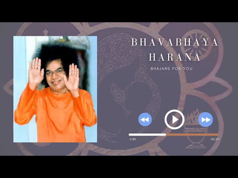 Bhavabhaya Harana Vanditha Charana | Sathya Sai Sings | Sai Bhajan | KingdomofMotherSai |