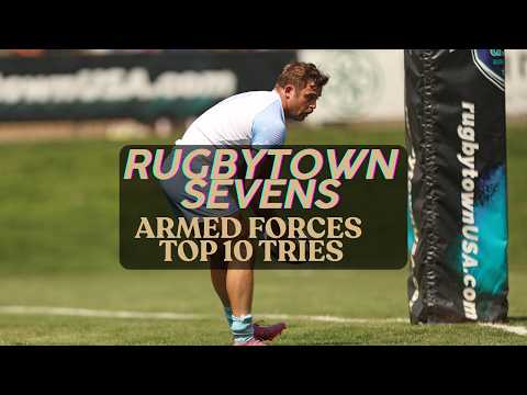 RugbyTown 7s 2025 | Armed Forces Top 10 Tries Pool Play | Number 4