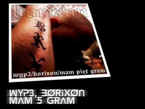 Borixon, WYP3 - Mam 5 Gram