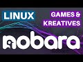 Nobara Linux For Games Livestreams Videoediting