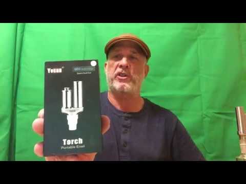 The Yocan Torch E-nail Review and 1 thick ass cloud!