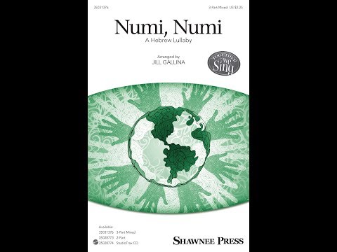 Numi, Numi (3-Part Mixed Choir) - Arranged by Jill Gallina