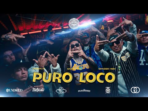 Puro Loco - @SaikoHem x @Vandalic x Spaider Hem - Leny Produce