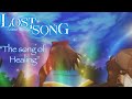 「LOST SONG ~ Insert song: “The song of Healing” ~ Rin’s Ver.」