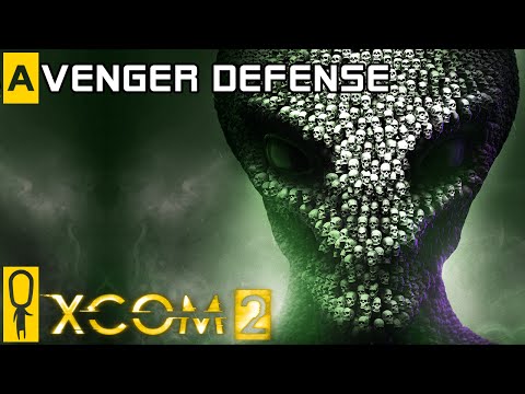XCOM 2 - Avenger Defense Gameplay - SAVE THE AVENGER - Preview Gameplay [Legend]