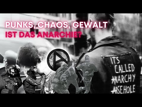 Punks. Chaos. Gewalt. Ist das Anarchie?