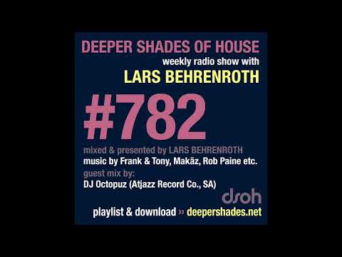 Deeper Shades Of House 782 w/ exclusive guest mix by DJ OCTOPUZ