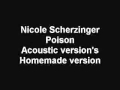 Nicole Scherzinger - Poison (Acoustic)(Reil ...