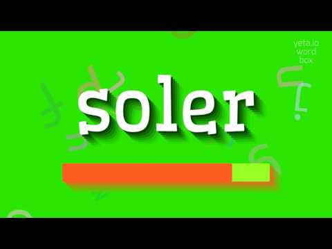 How to say "soler"! (High Quality Voices)