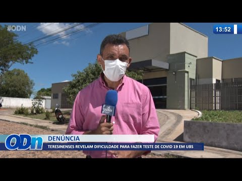 Teresinenses revelam dificuldade para fazer teste de Covid-19 em UBS 23 07 2021