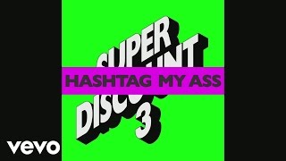 Etienne de Crécy - Hashtag My Ass (Dub) [audio]