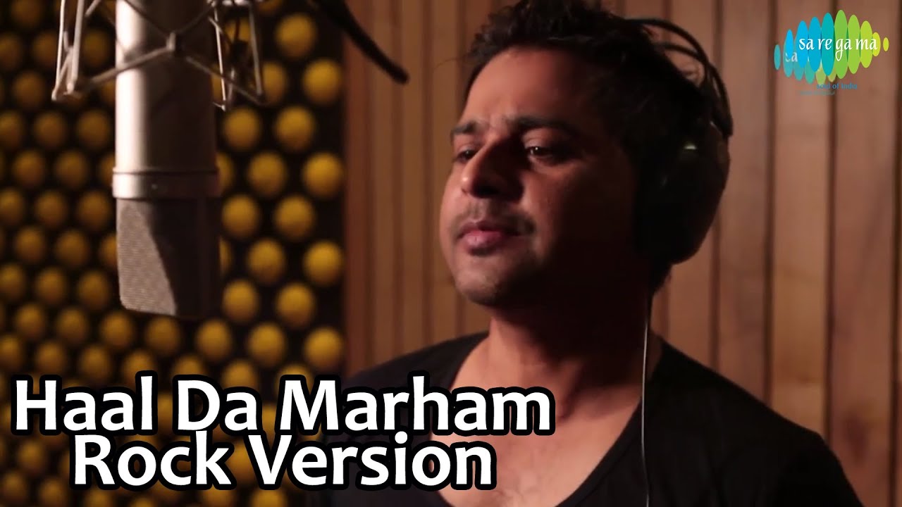 Mere Haal Da Marham Tu Saaiya Ve (Rock Version) Lyrics | Lucky Kabootar | Rechel, Santokh Singh | Santokh Singh