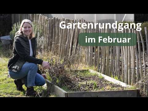 Gartenrundgang Februar🌷Erste Frühlingsblüher zeigen sich und die Natur macht sich bereit👩‍🌾