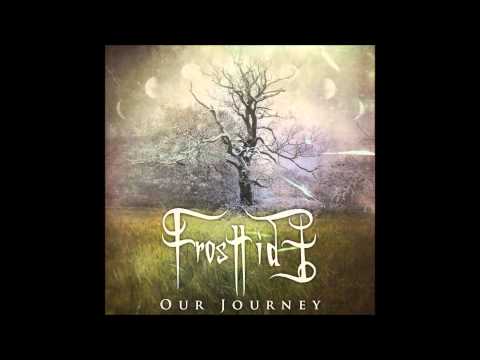 Frosttide - No Turning Back (Our Journey EP 2012)