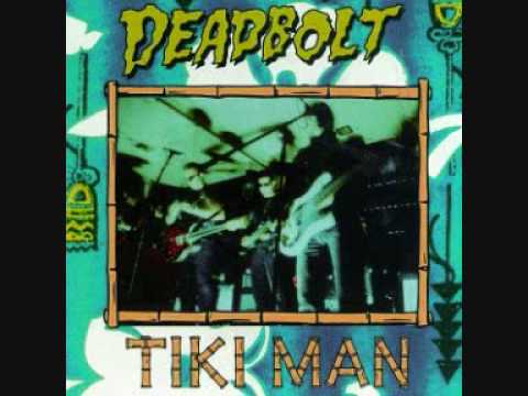 Deadbolt - Voodoobilly Man