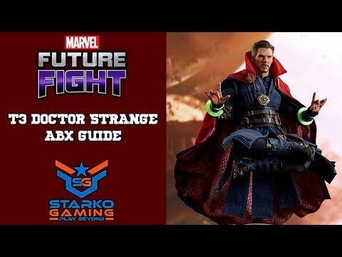 T3 DOCTOR STRANGE ABX GUIDE | MARVEL FUTURE FIGHT