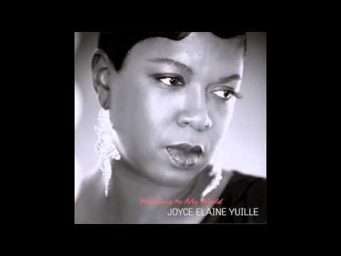 Joyce Elaine Yuille - Time for Love Again